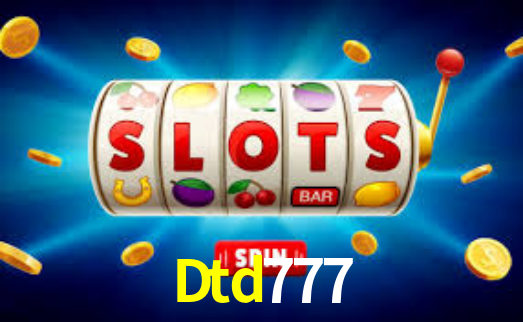 Dtd777